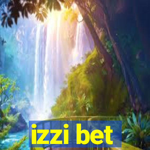 izzi bet